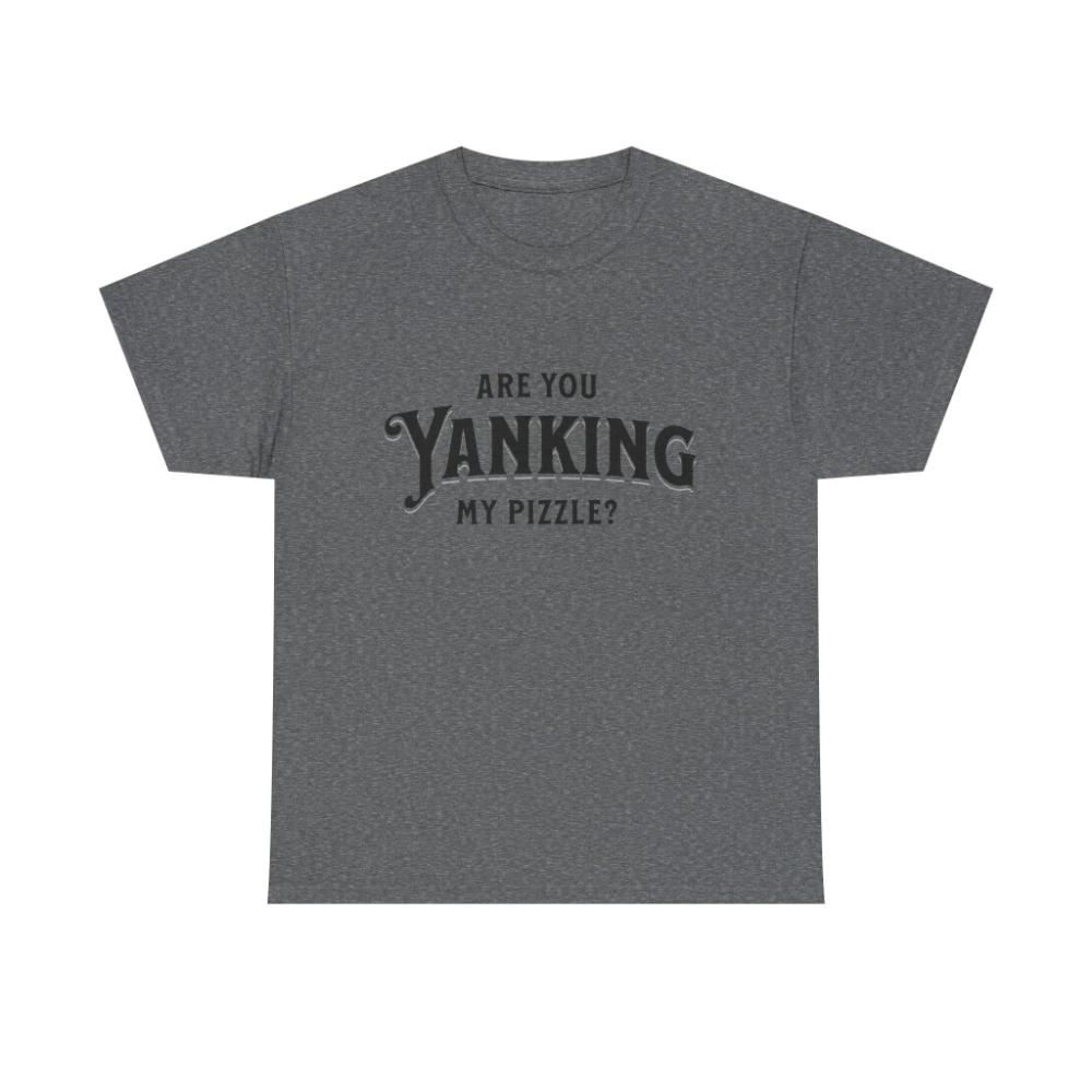 

Are You Yanking My Pizzle Funny Kingdom Come Medieval RPG Gamer T Shirt for Henry and Hans Fans Looking for Deliverance Kcd 4XL