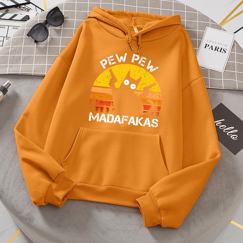 Pew Pew Madafakas Cat With Two Guns Hoodies Women Casual Fashion All Match Hoody Fleece Warm New Pullovers Harajuku Trend Hooded