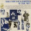 LP Record VARIOUS  The Fabulous Forties At The Met 32160304 Odyssey 1969 US Classical Used