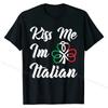 Kiss Me Im Italian St Patricks Day Italia Italy Italiano T-Shirt Rife Tshirts Cotton Tops Shirt Unique