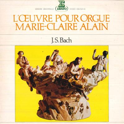 LP-Schallplatte MARIE-CLAIRE ALAIN - J. s. Bach: Das Werk Für Orgel Mar ERA75078 ERATO 1975 Japan Obi Klassisch Gebraucht