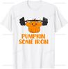 Funny Pumpkin Halloween Gym Workout Lifting Pun TShirt Casual Fashion Breathe Comfort Unisex Tshirt Streetwear Hip Hop Summer Tees