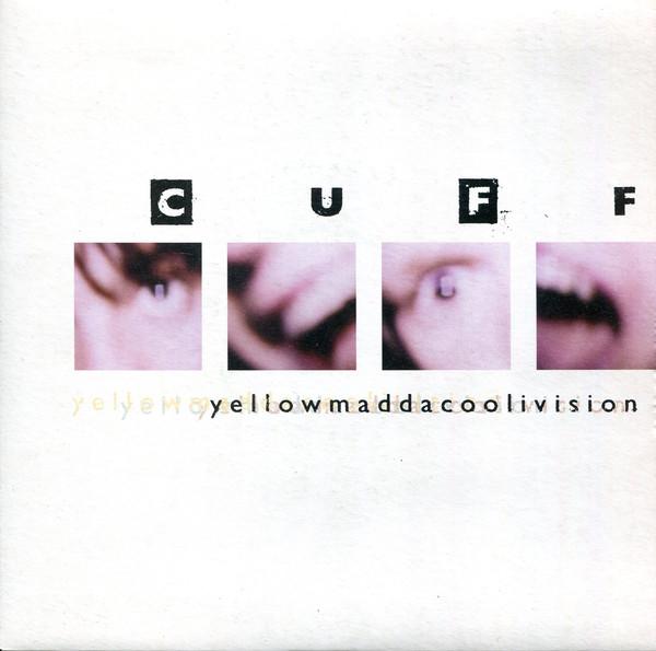 

7inch Record CUFF - Yellowmaddacoolivision BU012 Blow Up Records 1997 UK Rock Used