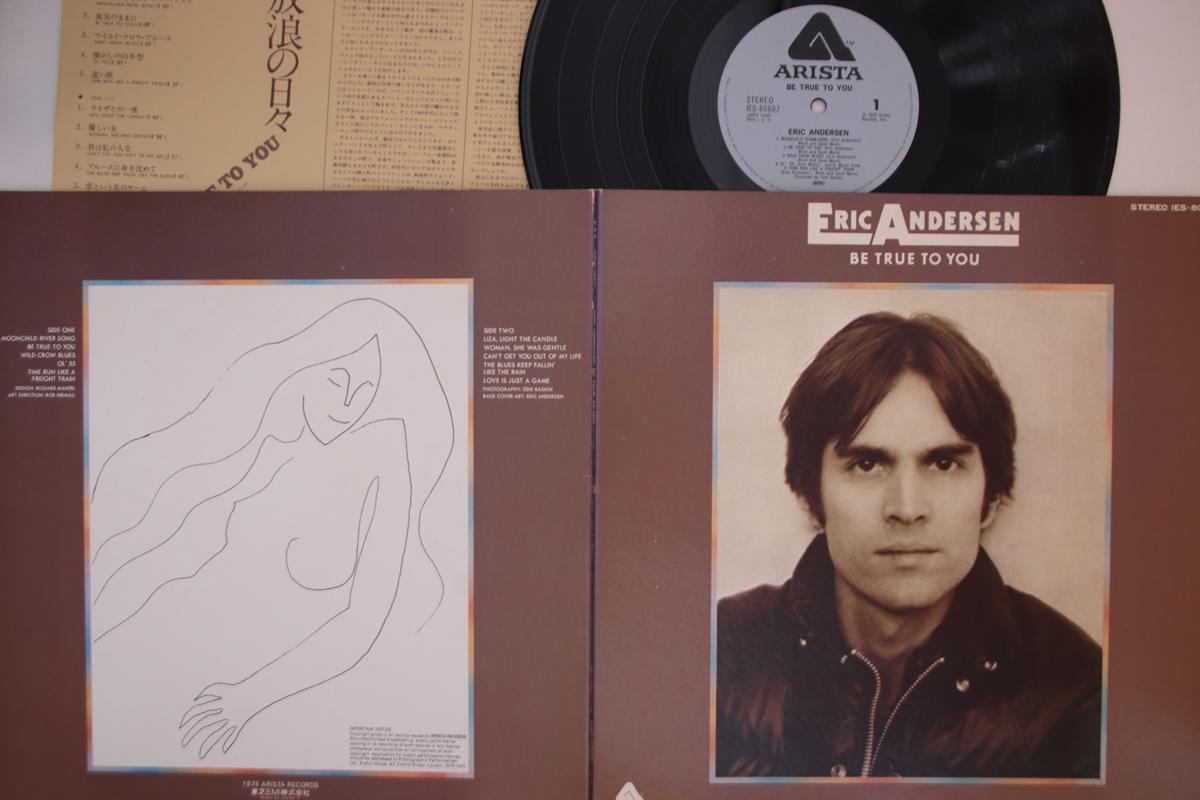 

LP Record ERIC ANDERSEN - Be True To You IES80607 ARISTA 1976 Japan Rock Used