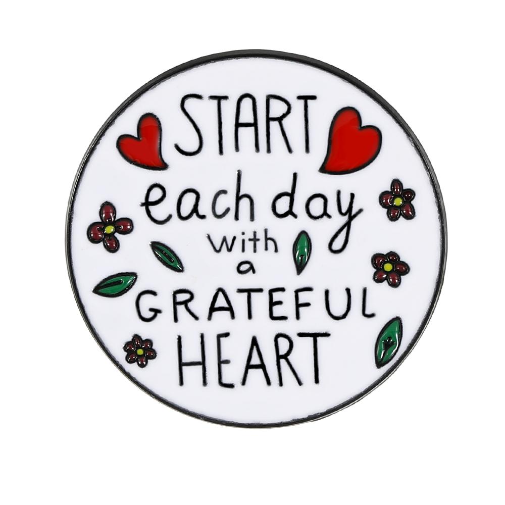 

Start Each Day With a Grateful Heart Grateful Enamel Brooches Day of Prayer Pins Thanksgiving Gift for Women Men Kids