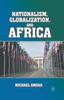 The Nationalism, Globalization, and Africa Book