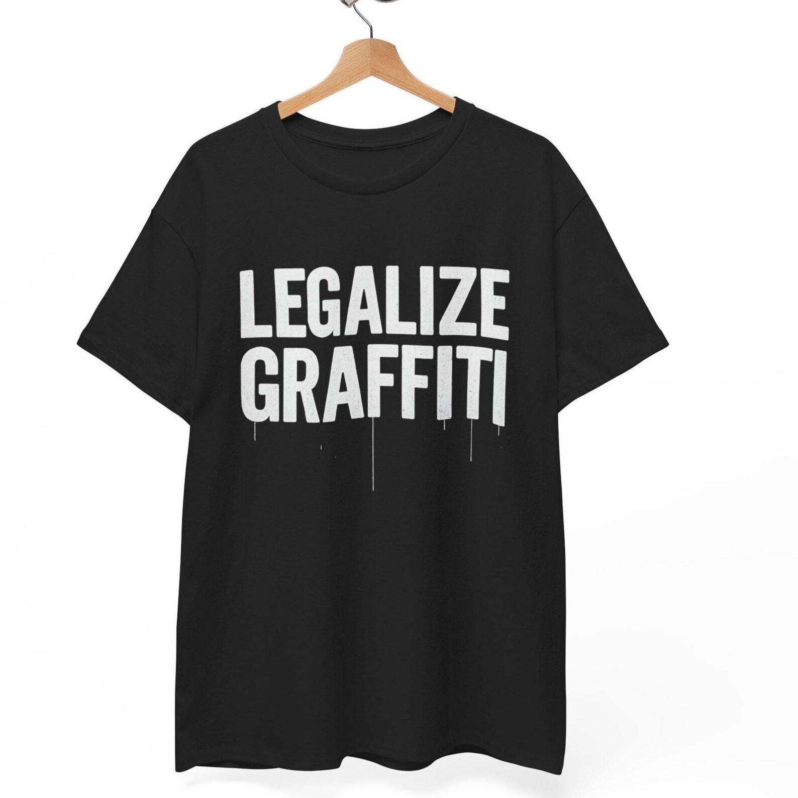 Legalize Graffiti T-Shirt: Urban Street Art Tee XL
