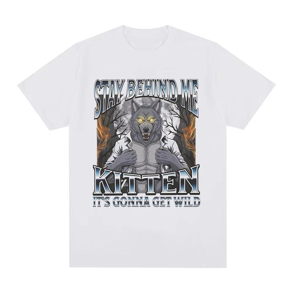 Leave It Behind Me and The Kitten Will Get A Wild Meme Printed Women Short Sleeved Tshirt Loose Casual Round Neck Clothing