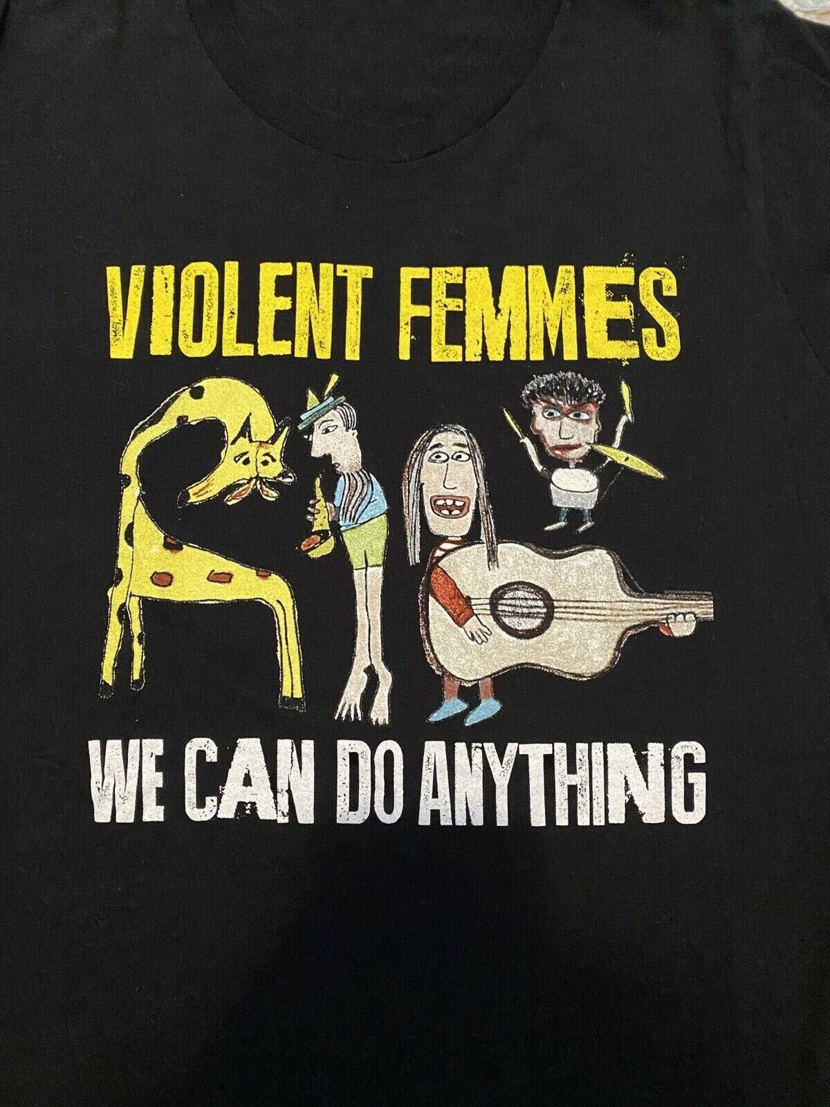 

Violent Femmes We Can Do Anything Men T-shirt Black Unisex All Sizes 2F51 2XL