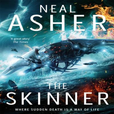 The Skinner by Neal Asher Paperback Book 9781509868438