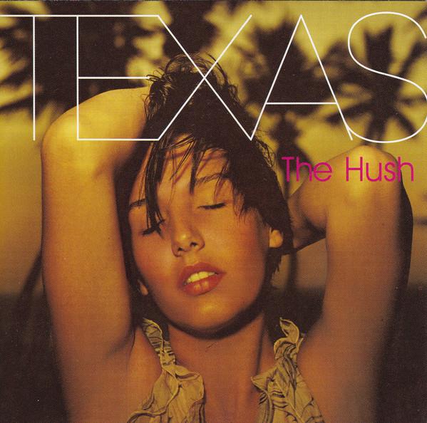 

CD TEXAS Hush 5389722 Mercury 1999 Japan Dance Electronica Used