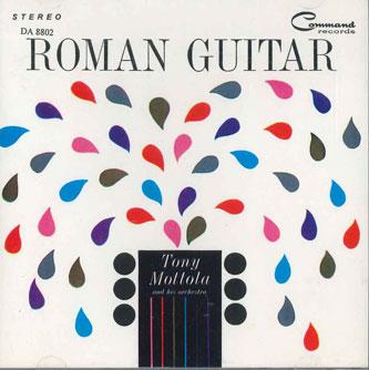 

CD TONY MOTTOLA - Roman Guitar DA8802 COMMARD Germany New Age & Easy Listening Used