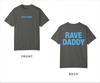 Rave Daddy Art Street Fashion Casual TShirt Mens and Womens Luxury Brand Top