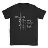 T-shirt en coton Jésus Le Chemin la Vérité la Vie Pour Couple Été Streetwear T-shirts Col Rond T-shirts Populaires Hauts Décontractés Oversize
