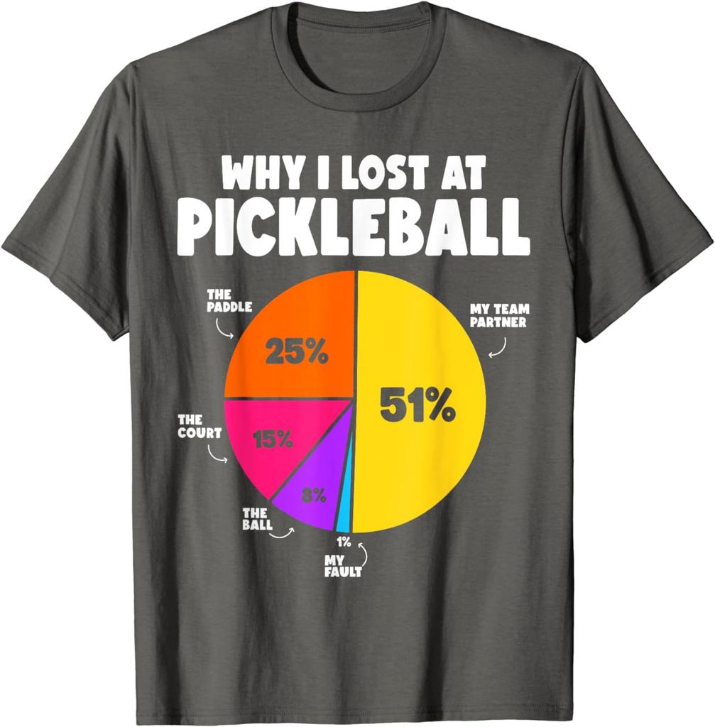 Unisexs Unisex Novelty Funny Pickleball Why I Lose At Pickleball T Shirt Cotton Tee Streetwear Oversize Summer Fashion Loose Sports
