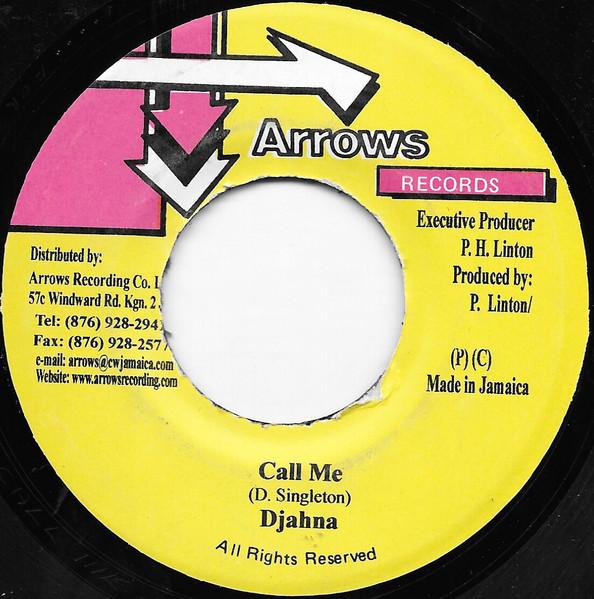 

7inch Record DJAHNA - Call Me NONE Arrows Records 2001 Jamaica Reggae, Ska & Dub Used