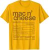 Mac and Cheese Nutrition Funny Thanksgiving Mac Unisex T-Shirt