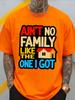 Unisex Summer Cotton Short Sleeve T Shirt Colorful Aint No Family Like The One I Got House Print Crew Neck Casual Male Tee
