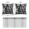 I'm Not Lazy I Just Really Enjoy Doing Nothing Pillow Cover Product  Cushion Cover Decor  Pillow Case Cover Chair Multiple Sizes