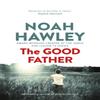 The Good Father by Noah Hawley Paperback Book 9781444730395
