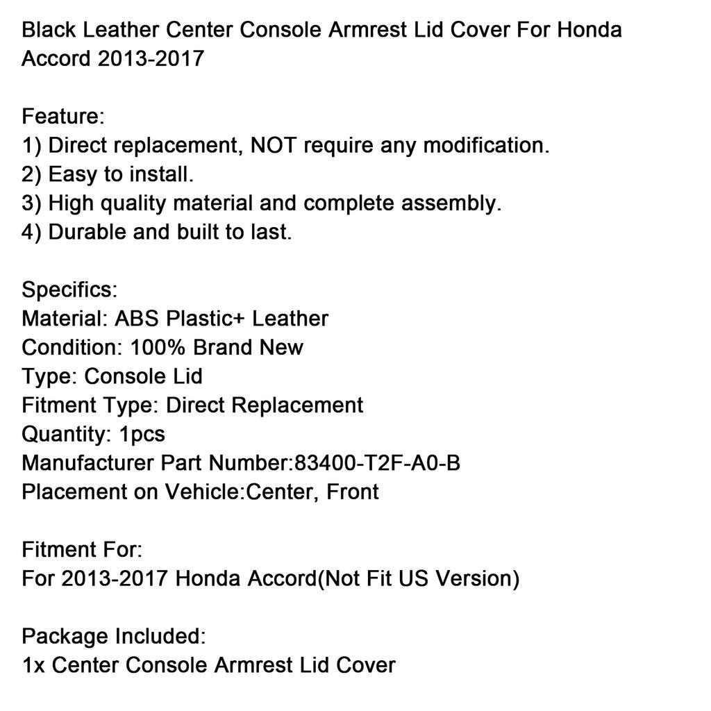 Center Console Armrest Lid Cover 83400-T2F-A0-B For Honda Accord 2013-2017