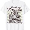 Wildes und Schwangeres Waschbär Lustige Schwangerschaftsankündigung T-Shirt