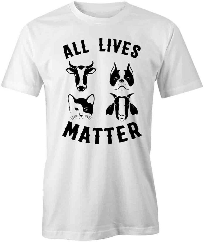 ALL LIVES MATTER TShirt Tee Short-Sleeved Cotton VEGAN CLOTHING S1WSA206