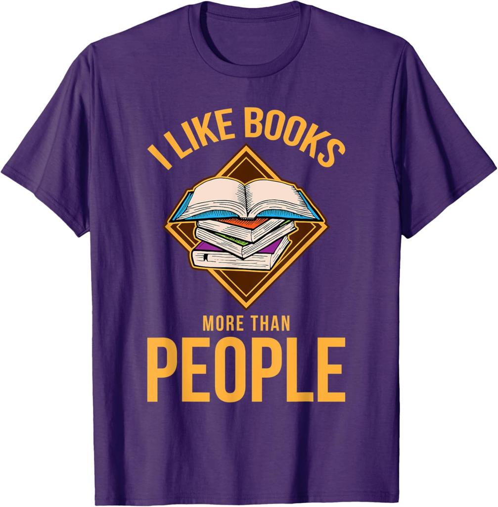 I Like Books More Than People Graphic Tee Casual Cotton Short Sleeve TShirt Reader Gift