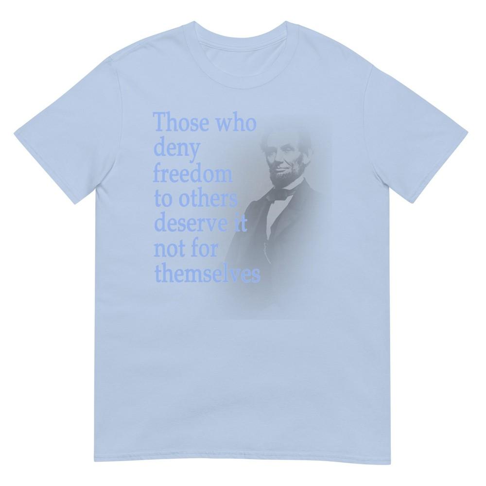 Abraham Lincoln Quote Tshirt S