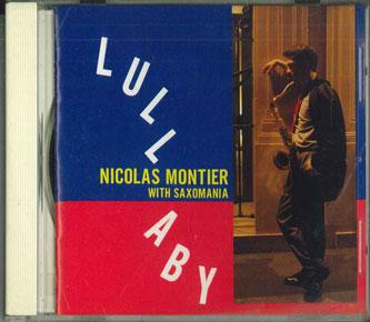 

CD NICOLAS MONTIER - Lullaby ALCR135PROMO ALFA Japan Jazz Used
