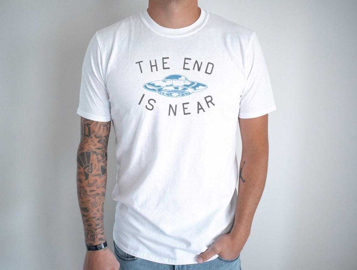 The End is Near T shirt | Vintage 90s aesthetic graphic UNISEX t-shirt S