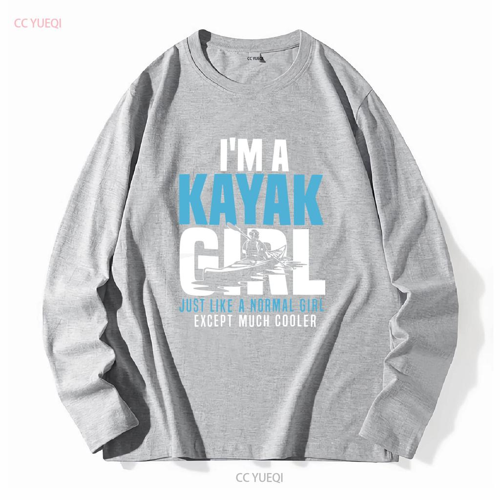 Kayak T Shirt I M A Girl Kayaking LoversGood Quality Size S 5XL Vintage Washed Comfortable Homme Top For Everyday Wear