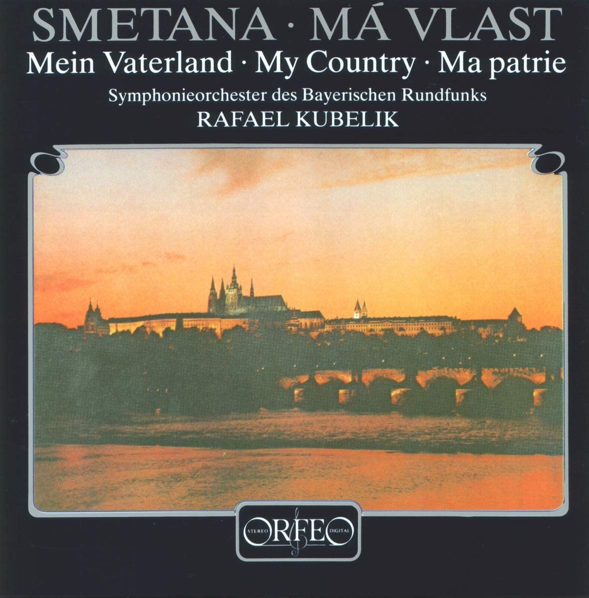 

CD RAFAEL KUBELIK, SYMPHONIEORCHESTER - B. Smetana Ma Vlast (Mein Vaterlan) C115841A ORFEO 1988 Czechoslov Classical Used
