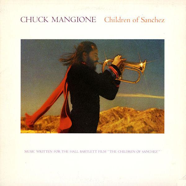 

LP Record CHUCK MANGIONE Children Of Sanchez SP6700 AM Records 1978 US Jazz Used