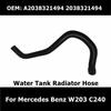 A2038321494 2038321494 Intercooler Coolant Pipe for Mercedes Benz W203 C240 Water Tank Radiator Hose Car Accessories