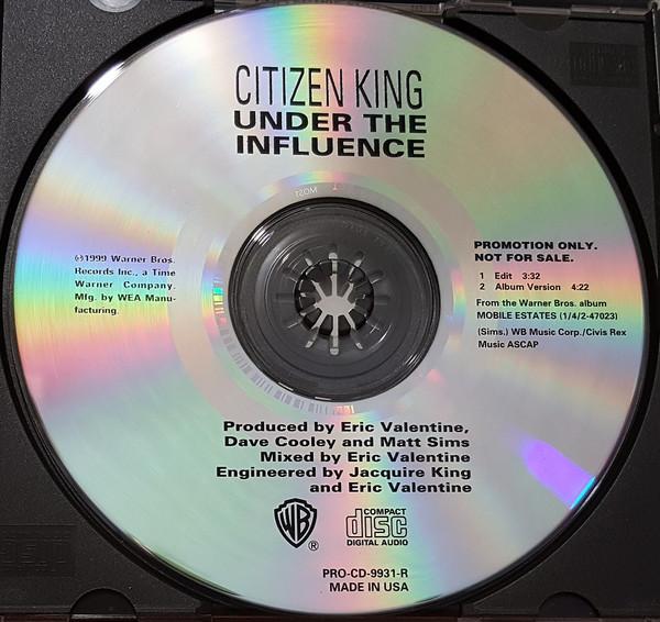 CD CITIZEN KING Under The Influence PRCD9931R Warner Bros 1999 США Рок Б/у