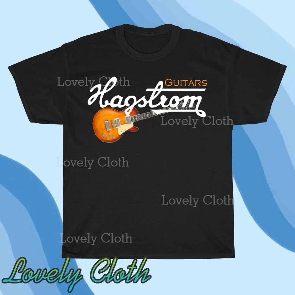 

Hagstrom Guitars Logo TEE T-Shirt Funny American Size S to 5XL T-Shirt 2XL