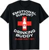Camiseta Divertida para Hombres y Mujeres con Dicho Gracioso: Compañero de Bebida de Apoyo Emocional Mascota