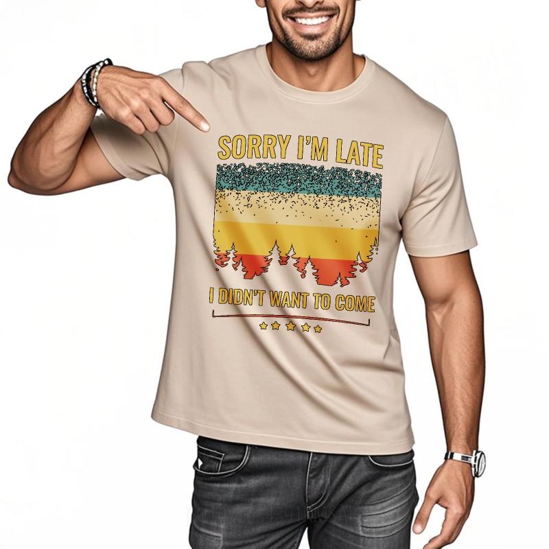 Herren T-Shirt Mode T-Shirt Mode Sommer Jungen T-Shirt Sorry Ich Bin Spät Ich Wollte Nicht Kommen Kurzarm Sport Rundhals Oberteile