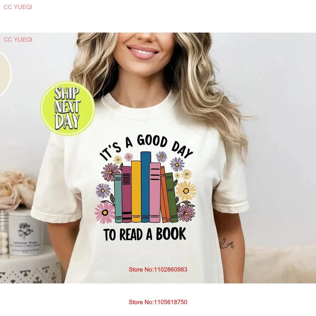 Cute Teacher Its A Good Day To Read Book T Shirt Bookish Floral Books Lover Appreciation S Sc015 Vintage