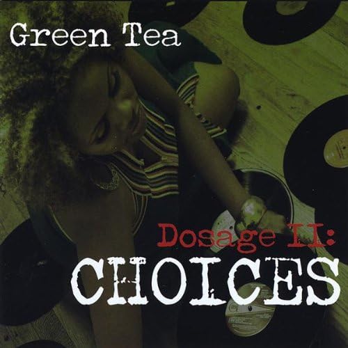 

CD GREEN TEA - Dosage II: Choices Non Japan Music Others Used