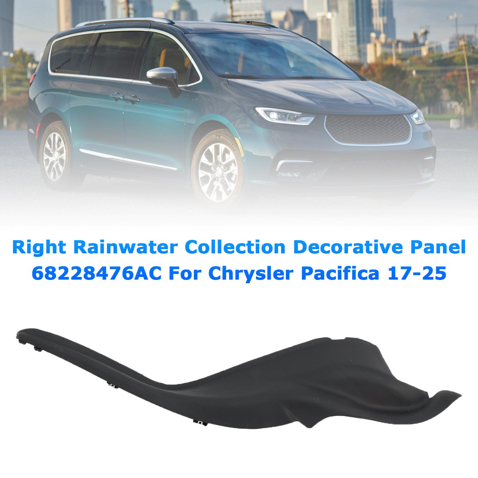 Right Rainwater Collection Decorative Panel For Chrysler Pacifica 2017-2025