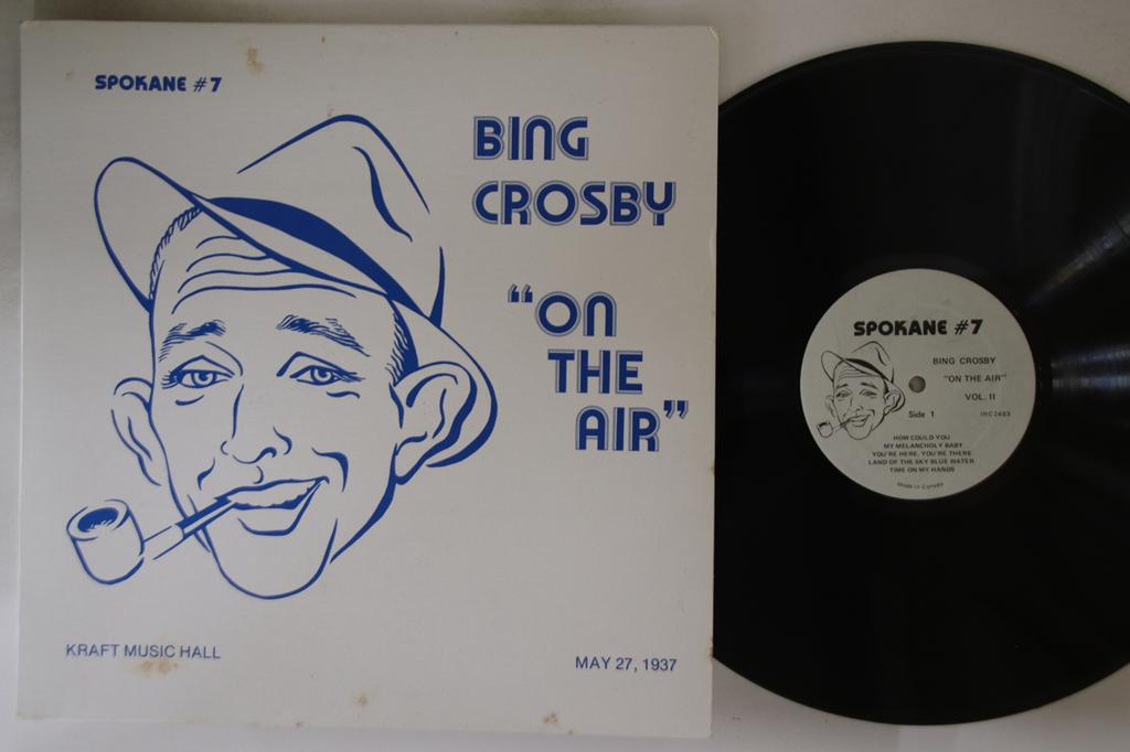 LP Record BING CROSBY - On The Air, May 27,1937 SPOKANE7 SPOKANE 1976 Canada Comedy & Spoken Word Used