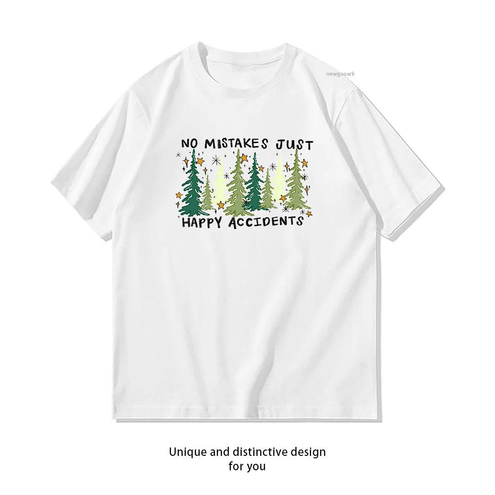 

Only Happy Accidents happy accidents tshirt Women Unisex Casual cotton graphic t shirts Adult streetwear tops tee Shortsleev 4XL
