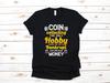 Funny Coin Collecting Shirt, Coin Collector T-Shirt, Coin Collector Numismatic Tank Top, Numismatist T-shirt, T-shirt,T-shirt