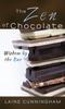 The The Zen of Chocolate : Wisdom by the Bar : 2 Book