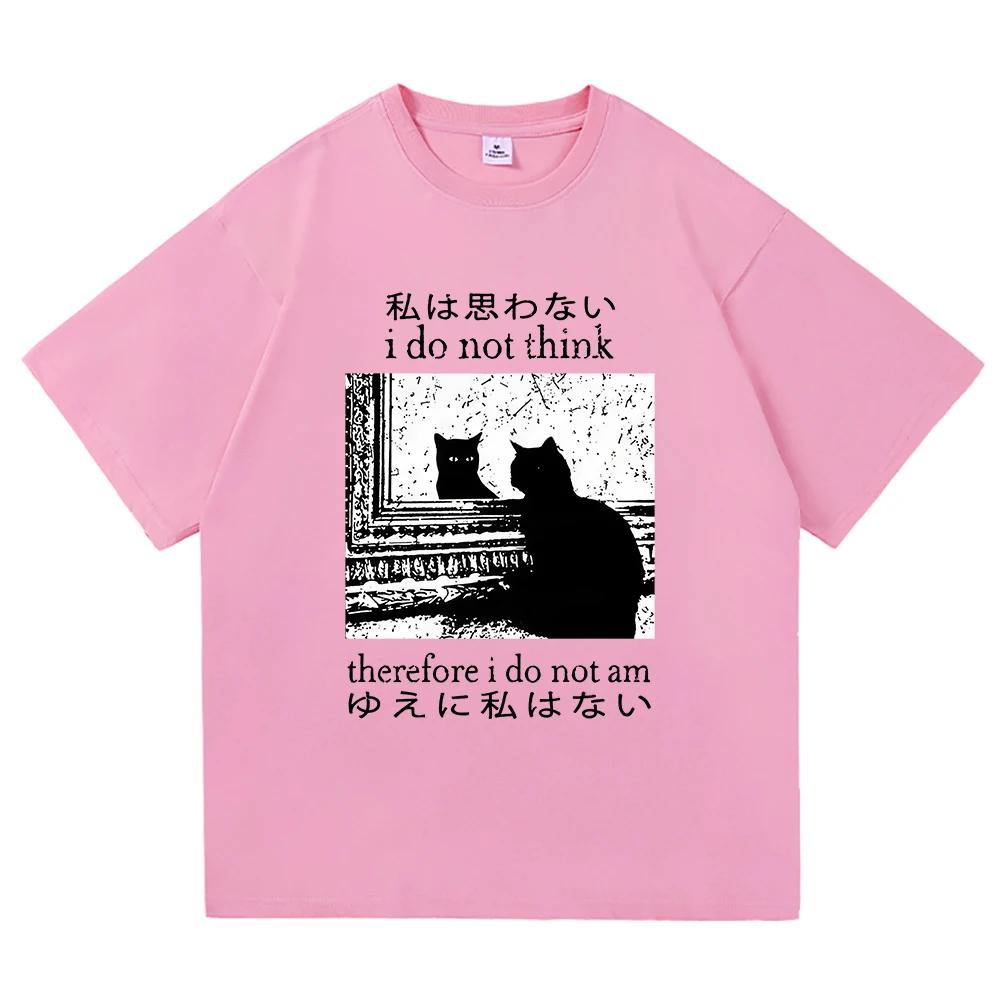 Y2k Lustiges Katzen-Meme T-Shirt Ich denke nicht, also bin ich nicht Männer-/Frauenkleidung Harajuku Hochwertige Oberteile T-Shirts