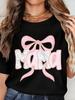 Pink Bow MAMA Printed Text Tshirt Everyday Womens Soft Home Clothes Mothers Day Gifts Harajuku Summer New Women Y2k Clothes