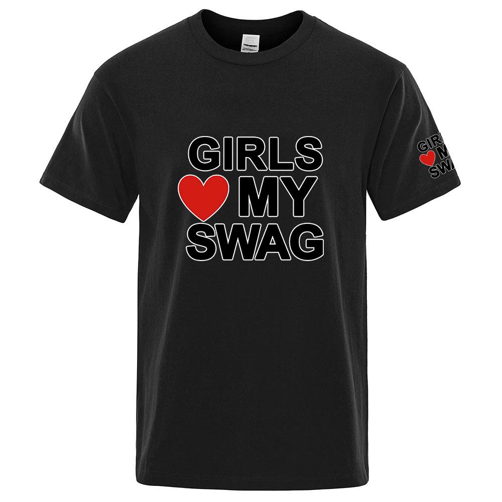 Girls Love My Swag Funny Logo Print Round Neck Ultralight Unisexs Quickdrying Breathable Sweatabsorbent Premium Tshirt