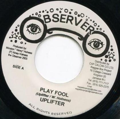 

7inch Record UPLIFTER - Play Fool NONE Observer 2005 Jamaica Reggae, Ska & Dub Used
